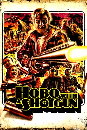 Hobo with a Shotgun poster