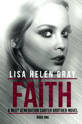 Faith (A Next Generation Carter Brother Novel) poster