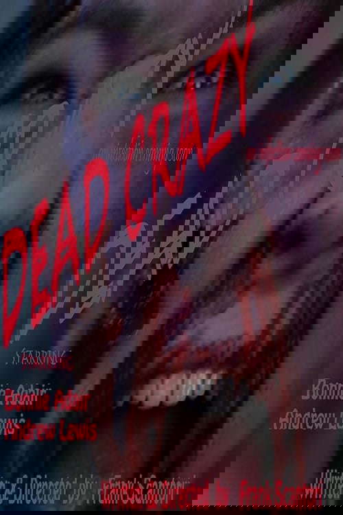 Dead Crazy poster