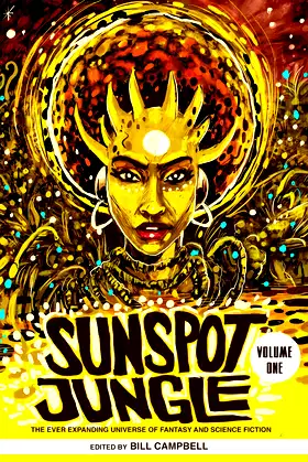 Sunspot Jungle, Vol. 1 poster