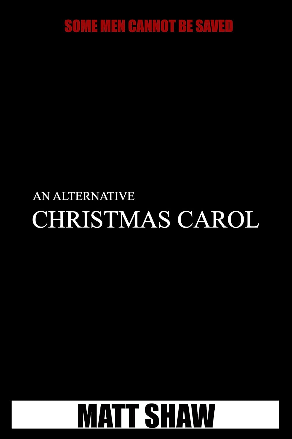An Alternative Christmas Carol poster
