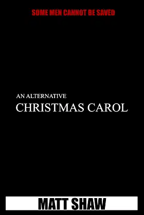 An Alternative Christmas Carol poster
