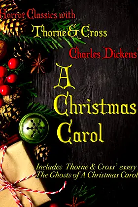 A Christmas Carol: Horror Classics with Thorne & Cross poster