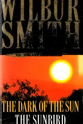 Wilbur Smith Omnibus: The Dark of the Sun, and, The Sunbird poster