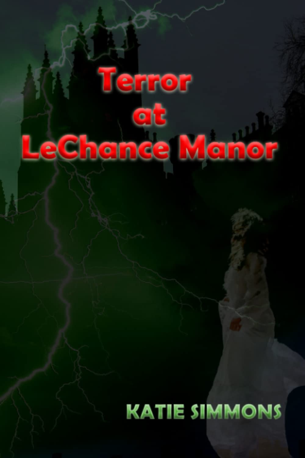 Terror At LeChance Manor poster