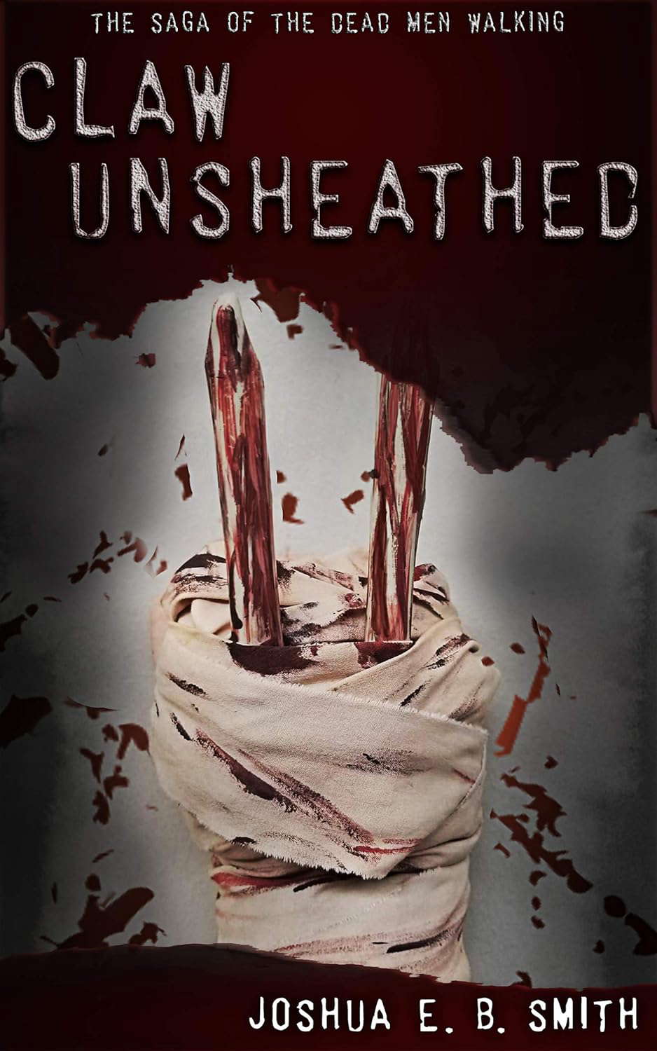 Claw Unsheathed: A Supernatural Dark Fantasy Novella poster