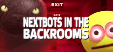 Nextbots In The Backrooms capsule