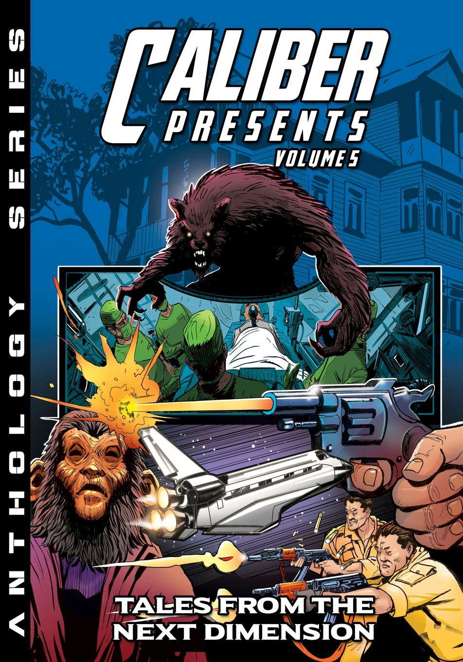 Caliber Presents - Volume 5: Tales From The Next Dimension poster