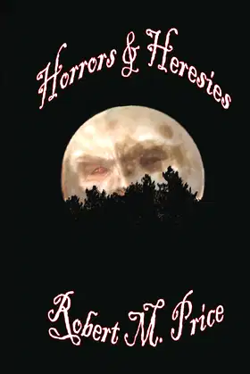 Horrors & Heresies poster