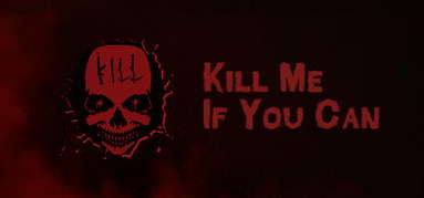 Kill Me If You Can capsule