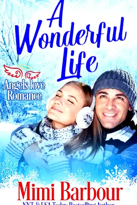 A Wonderful Life (Angels with Attitudes Book 4) poster