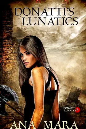 Donatti's Lunatics poster
