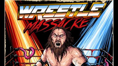 WRESTLEMASSACRE Official Trailer (2018) poster