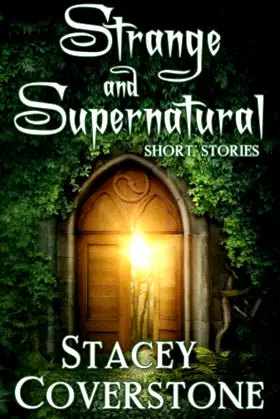 Strange and Supernatural: Short Stories poster