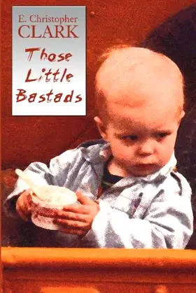Those Little Bastads poster