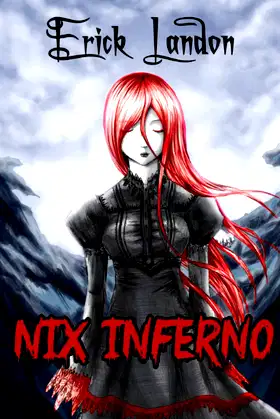 Nix Inferno: Complete Edition poster