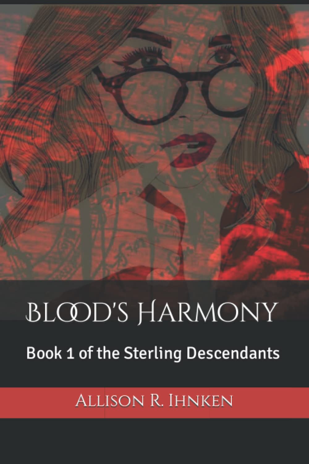 Blood's Harmony: Book 1 of the Sterling Descendants poster