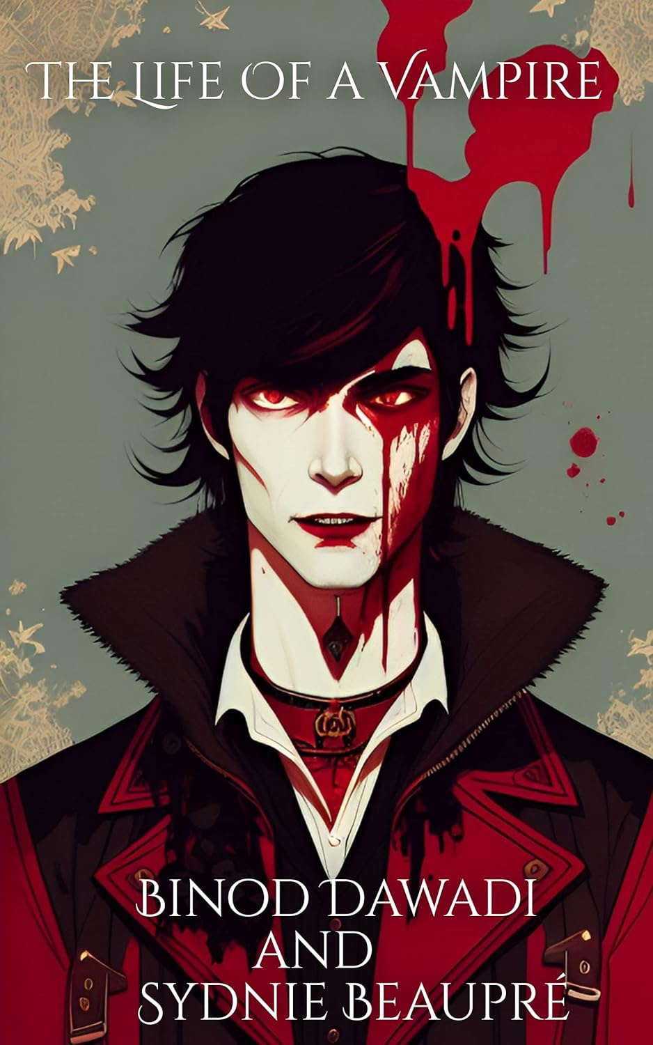 The Life Of A Vampire poster