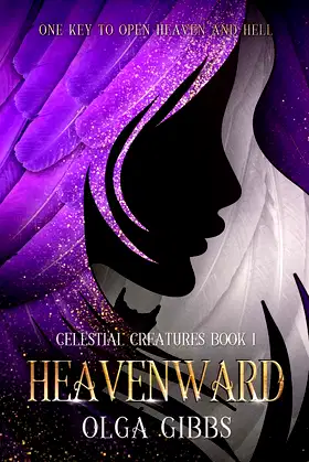 Heavenward: YA Epic fantasy on Celestial Lore (Celestial Creatures) poster