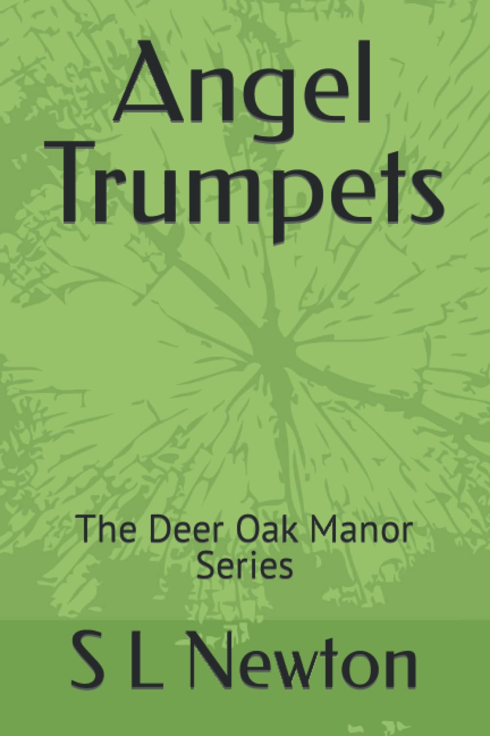Angel Trumpets: The Deer Oak Manor Series poster