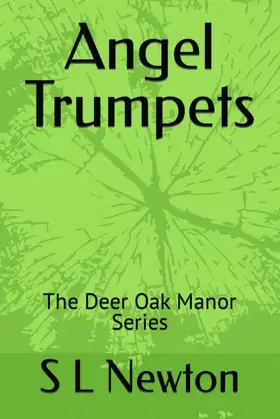Angel Trumpets: The Deer Oak Manor Series poster
