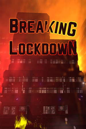 Breaking Lockdown poster