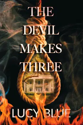 The Devil Makes Three poster