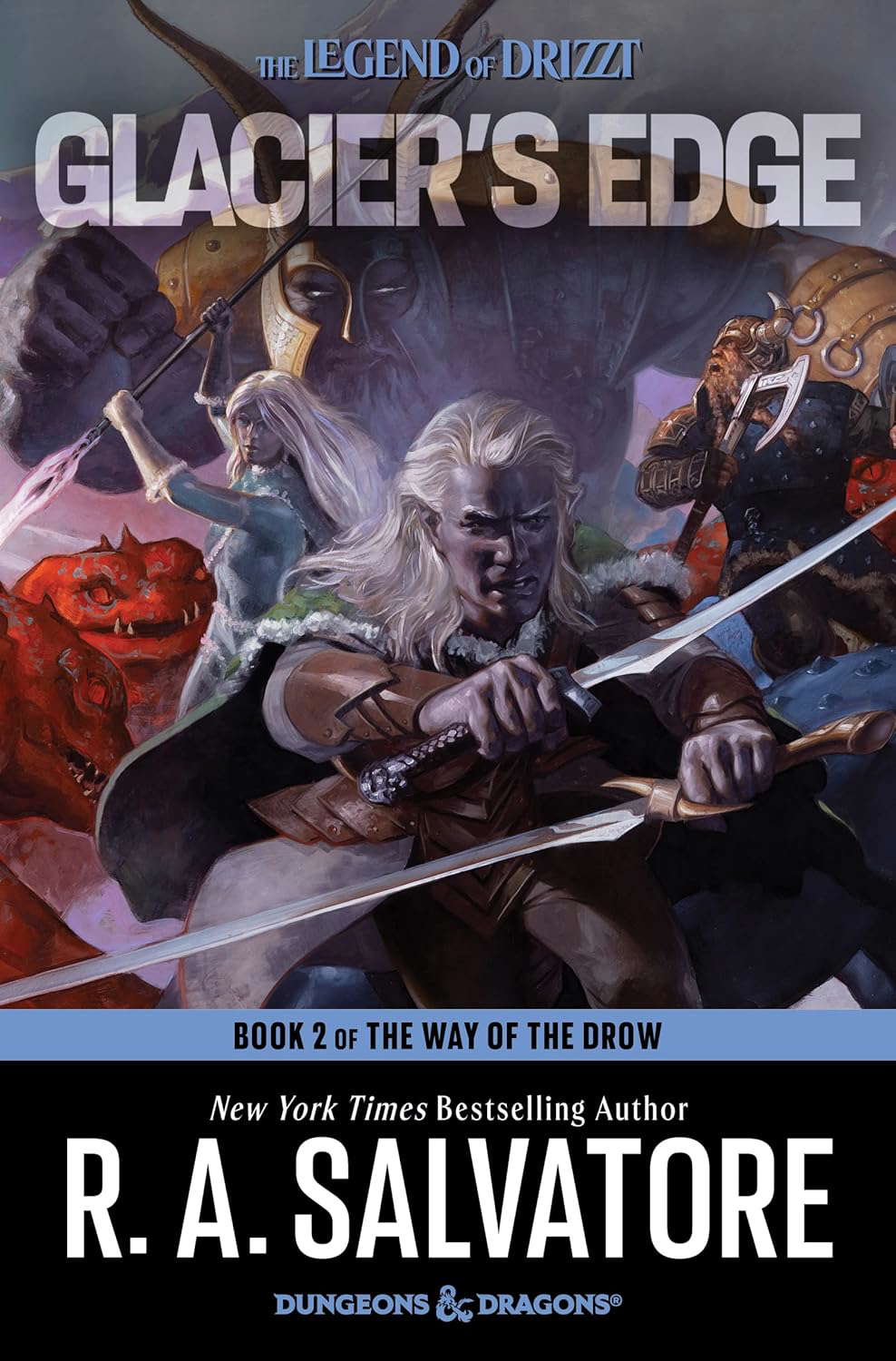 Glacier's Edge: A Novel (The Way of the Drow, 2) poster