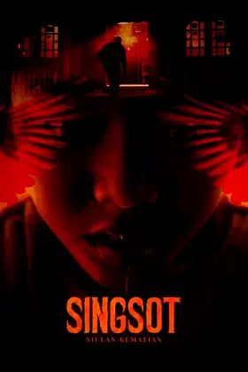 Singsot: Siulan Kematian poster