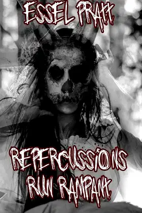 Repercussions Run Rampant poster