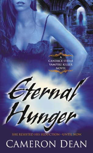 Eternal Hunger (Candace Steele Vampire Killer Book 3) poster