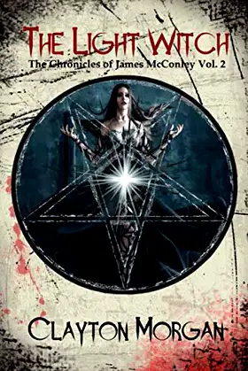 The Light Witch (The Chronicles of James McConley) poster