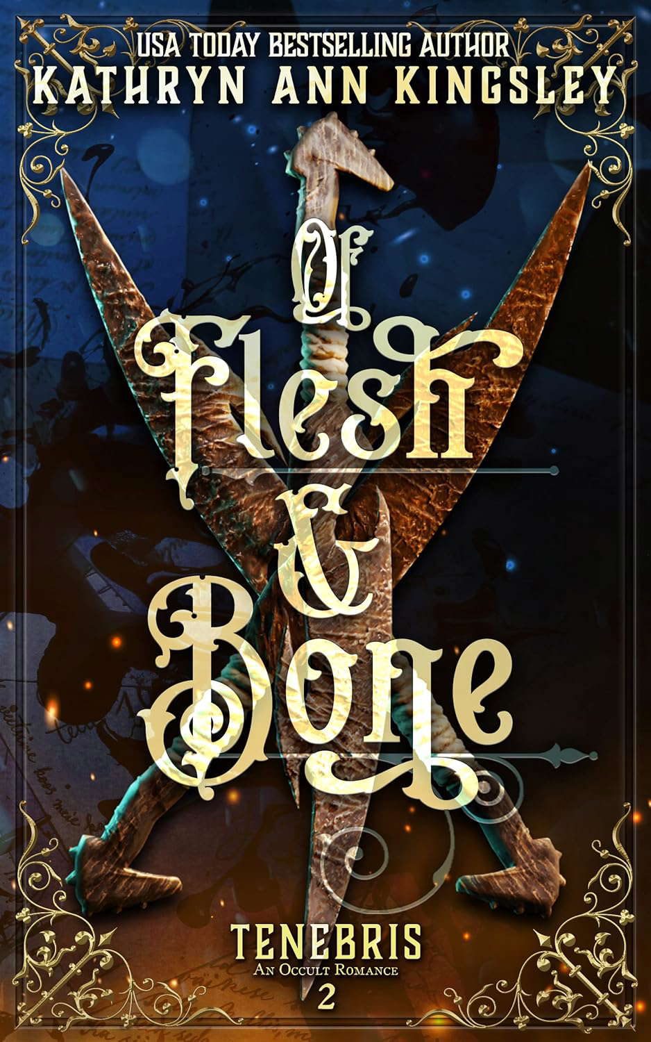 Of Flesh & Bone (Tenebris: An Occult Romance Book 2) poster