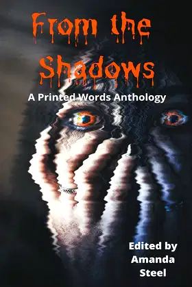From the Shadows (A Printed Words Anthology) poster