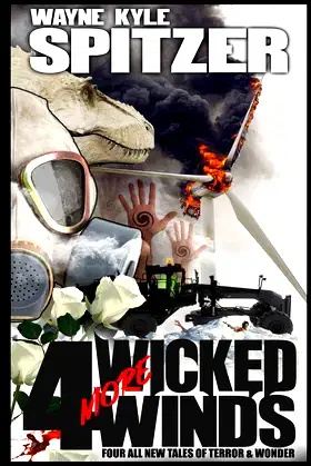 4 More Wicked Winds: Four All New Tales of Terror and Wonder poster