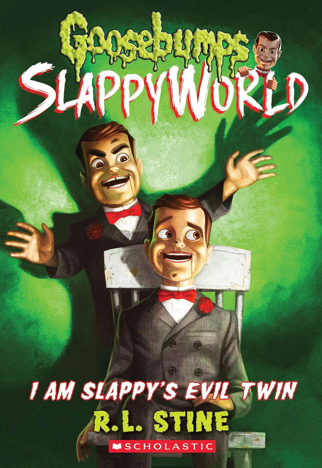 I Am Slappy's Evil Twin (Goosebumps SlappyWorld #3) (3) poster