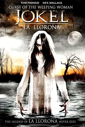 Curse of the Weeping Woman: J-ok'el poster