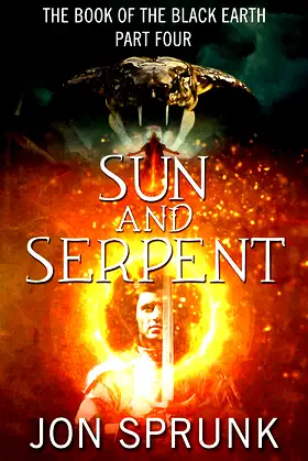 Sun and Serpent (The Book of the Black Earth 4) poster