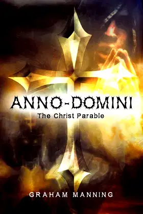 Anno-Domini: The Christ Parable poster
