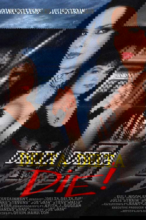 Delta Delta Die! poster