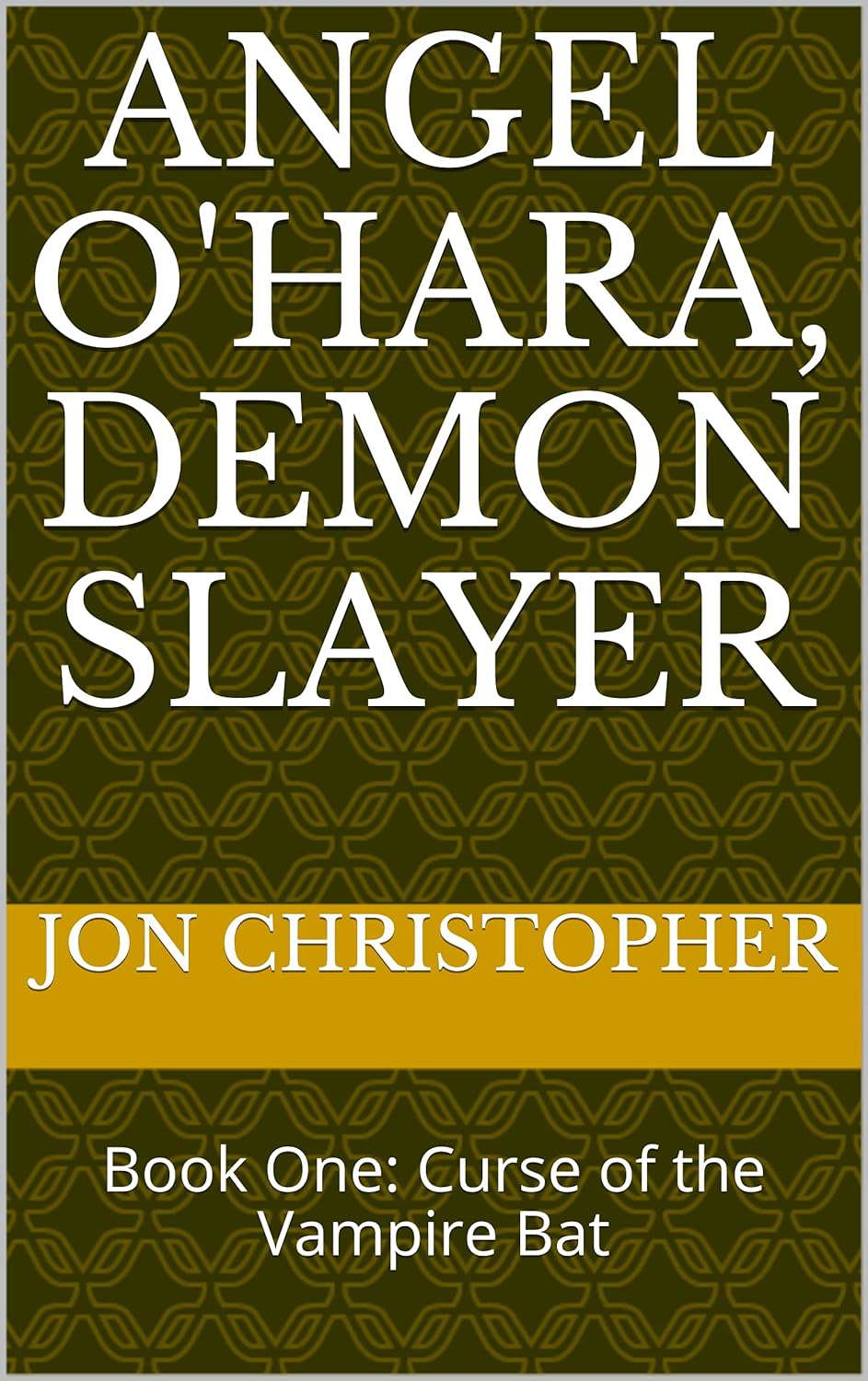 Angel O'Hara, Demon Slayer: Book One: Curse of the Vampire Bat poster