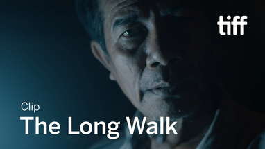 THE LONG WALK Clip | TIFF 2019 poster