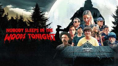 Nobody Sleeps In The Woods Tonight | Official Trailer | Horror Brains poster