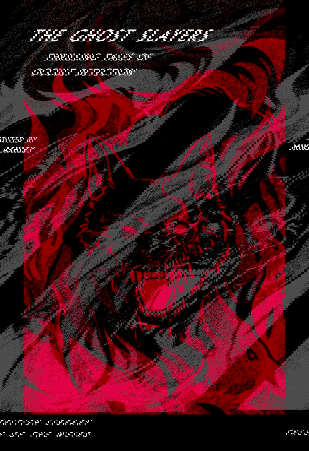 The Ghost Slayers: Thrilling Tales of Occult Detection poster