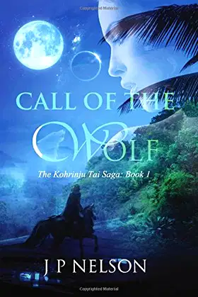 Call of the Wolf (The Kohrinju Tai Saga) poster
