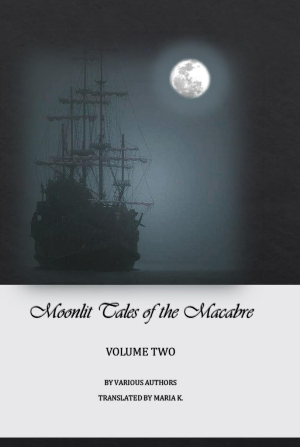 Moonlit tales of the macabre - volume two poster