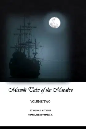 Moonlit tales of the macabre - volume two poster