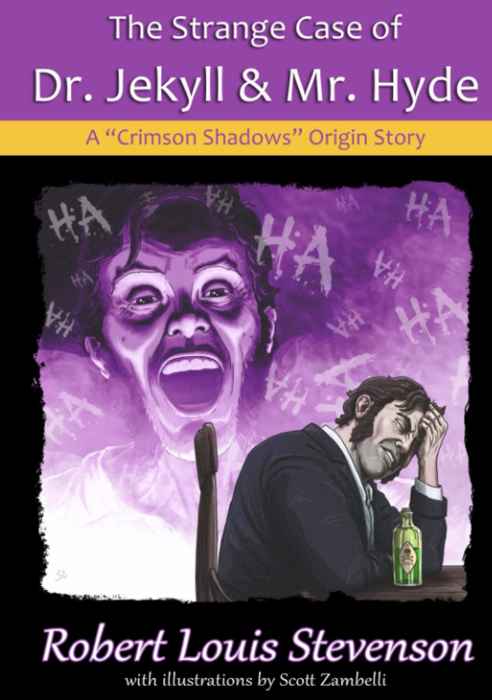 The Strange Case of Dr. Jekyll and Mr. Hyde: A Crimson Shadows Origin Story poster