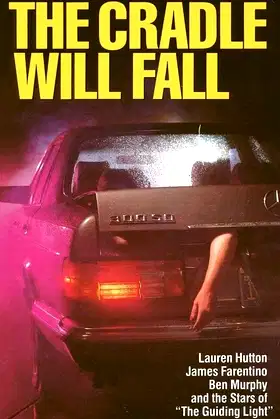 The Cradle Will Fall poster