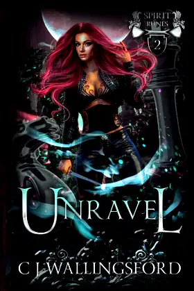 Unravel: The Spirit Runes Book Two poster